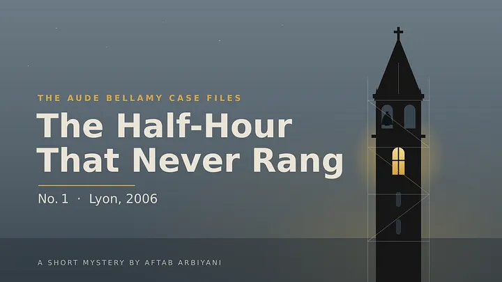 The Half-Hour That Never Rang